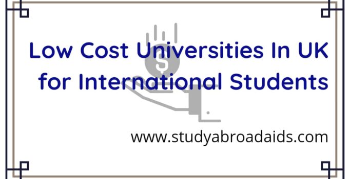 Low-cost Universities in Uk for International Students