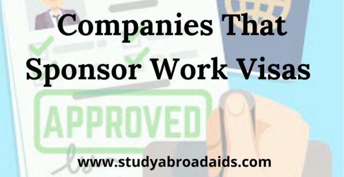 Companies that sponsor work visas